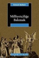 Milliyetçiliğe Bakmak Ernest Gellner