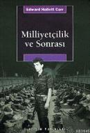 Milliyetçilik ve Sonrası Edward Hallett Carr