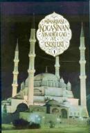 Mimarbaşı Koca Sinan: Yaşadığı Çağ ve Eserleri / 2 Cilt Takım