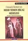 Mısır Yemen Hicaz Meselesi Süleyman Kani İrtem