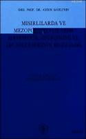 Mısırlılarda ve Mezopotamyalılarda Matematik,Astronomi ve Tıp Adlı Ese