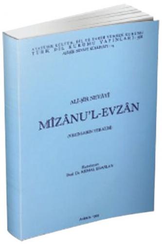 Mizanu'l-Evzan (Vezinlerin Terazisi) Ali Şir Nevayi