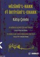 Mizanü'l-Hakk fi İhtiyari'l-ehakk