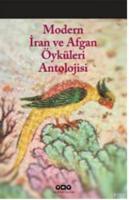 Modern İran ve Afgan Öyküleri Antolojisi