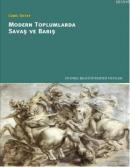 Modern Toplumlarda Savaş ve Barış