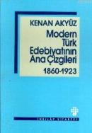 Modern Türk Edebiyatının Ana Çizgileri Kenan Akyüz