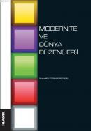 Modernite ve Dünya Düzen(ler)i %10 indirimli Edisyon