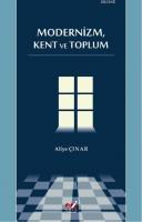 Modernizm, Kent ve Toplum