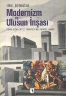 Modernizm ve Ulusun İnşası