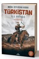 Moğol İstilasına Kadar Türkistan V. V. Barthold