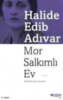 Mor Salkımlı Ev Halide Edip Adıvar