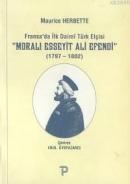 Moralı Esseyit Ali Efendi (1797-1802)