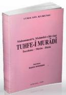 Tuhfe-i Muradi Muhammed bin Mahmud Şirvani