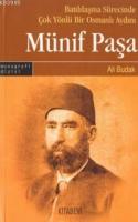 Münif Paşa Batılılaşma Sürecinde Çok Yönlü Bir Osmanlı Aydını %20 indi