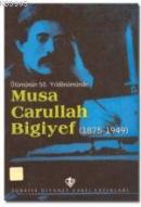 Musa Carullah Bigiyef (1875-1949) Komisyon
