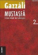 Mustasfa İslam Hukuk Metodolojisi Cilt: 2