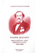 Nassif Mallouf Dragoman and Orientalist (1823-1865) Charles Malouf Sam