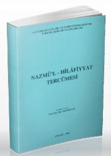 Nazmü'l-Hilafiyyat Tercümesi Giriş - Dil Özellikleri - Metin - İndeks 