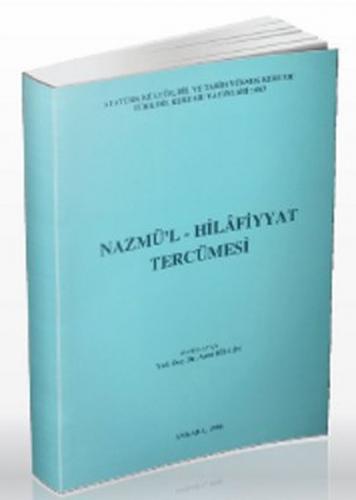Nazmü'l-Hilafiyyat Tercümesi Giriş - Dil Özellikleri - Metin - İndeks