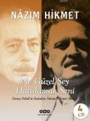 Ne Güzel Şey Hatırlamak Seni (Cd'li) Nazım Hikmet Ran