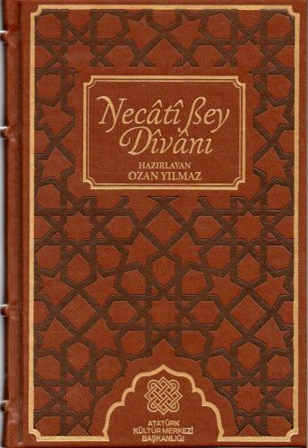 Necati Bey Dîvanı (Metin ve Tıpkıbasım) (2 Cilt Takım) Necati Bey