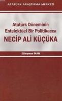 Necip Ali Küçüka Süleyman İnan