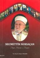 Necmettin Nursaçan Hayatı,Hatıraları ve Hizmetleri %10 indirimli Hasan