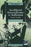 Neoliberal Küreselleşme ve Kalkınma Fikret Şenses