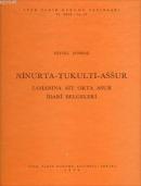 Ninurta - Tukulti - Assur Zamanına Ait Orta Asur İdari Belgeleri %20 i