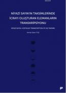 Niyazi Sayının Taksimlerinde İcrayı Oluşturan Elemanların Transkripsiyonu