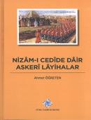 Nizam-ı Cedide Dair Askeri Layihalar (Tıpkıbasım birlikte) Ahmet Öğret