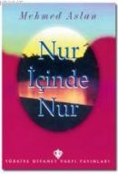 Nur İçinde Nur %10 indirimli Mehmed Aslan