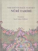 Nuri Tarihi Vak'anüvis Halil Nuri Bey Vak'anüvis Halil Nuri Bey