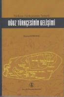 Türkiye Türkçesinin Temeli Oğuz Türkçesinin Gelişimi Zeynep Korkmaz