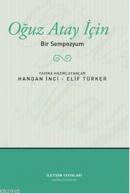 Oğuz Atay İçin Bir Sempozyum