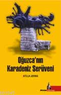 Oğuzcan'ın Karadeniz Serüveni %10 indirimli Atilla Jorma