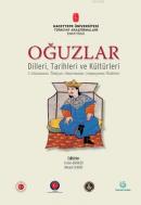 Oğuzlar - Dilleri, Tarihleri ve Kültürleri
