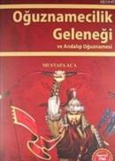 Oğuznamecilik Geleneği ve Andalıp Oğuznamesi %20 indirimli Mustafa Aça