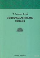 Omurgasızlaştırılmış Türklük