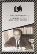 On Dokuzuncu Asır Türk Edebiyatı Tarihi