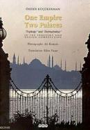 One Empire Two Palaces