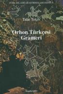 Orhon Türkçesi Grameri Talat Tekin