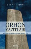 Orhon Yazıtları Erhan Aydın