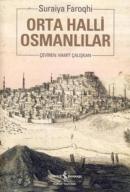 Orta Halli Osmanlılar %10 indirimli Suraiya Faroqhi