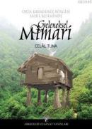 Orta Karadeniz Bölgesi Sahil Kesiminde Geleneksel Mimari