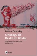 Ortadoğu\'da Devlet ve İktidar