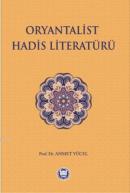 Oryantalist Hadis Literatürü
