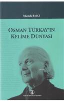 Osman Türkay'ın Kelime Dünyası %10 indirimli Mustafa Balcı