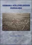 Osmanlı Külliyelerinin Kuruluşu