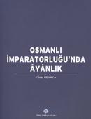 Osmanlı İmparatorluğu'nda Ayanlık